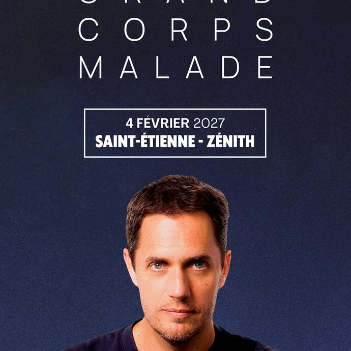 GRAND CORPS MALADE