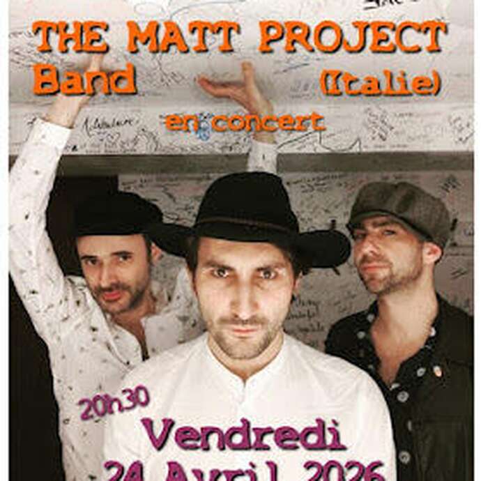 Concert "The Matt Project Band (Italie) "  - Hall Blues Club