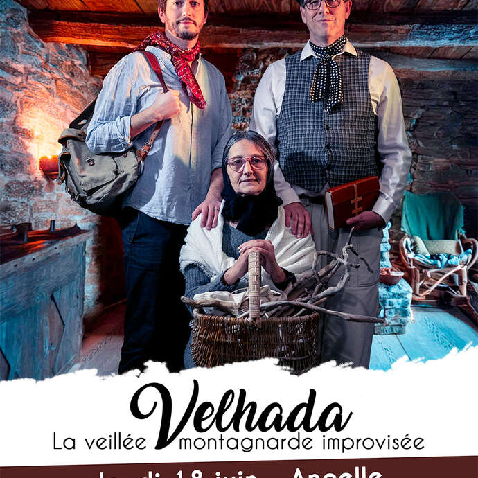 Spectacle "Velhada, la veillée montagnarde improvisée"