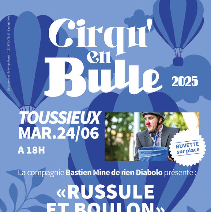 Festival Cirqu'en Bulle : Russule et Boulon