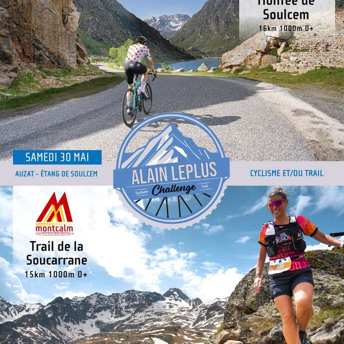 Challenge "Alain LEPLUS": Timed ascent to the Soulcem EDF dam & the Soucarrane Trail