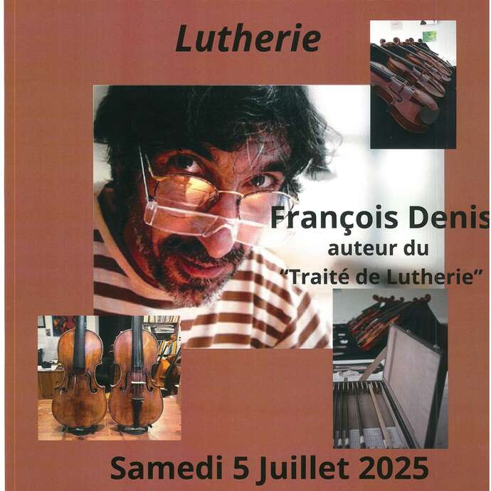 Conférence "L'Histoire de l'art et la lutherie"