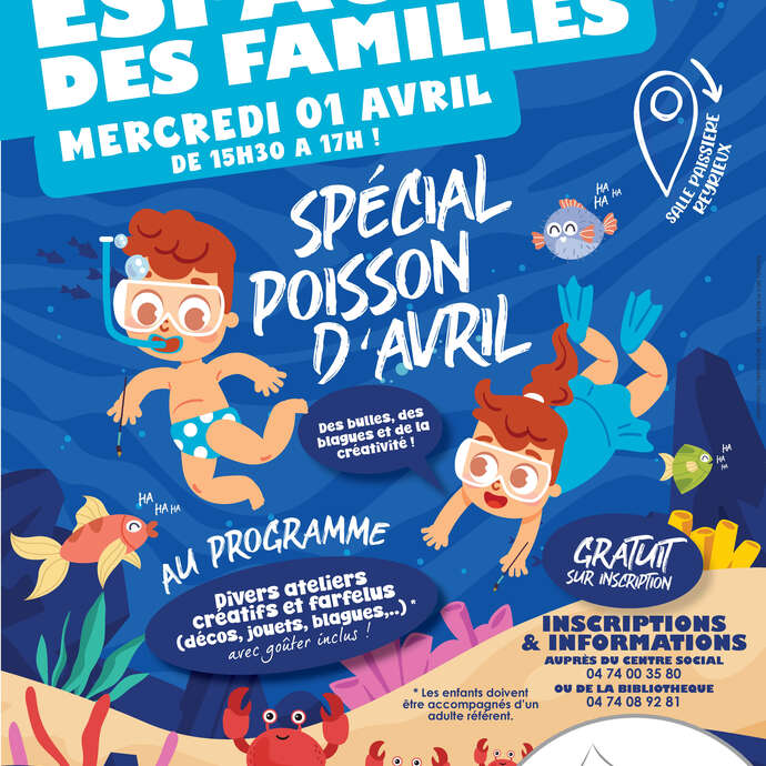 Espace des familles : Spécial Poisson d'Avril ! avec ateliers créatifs