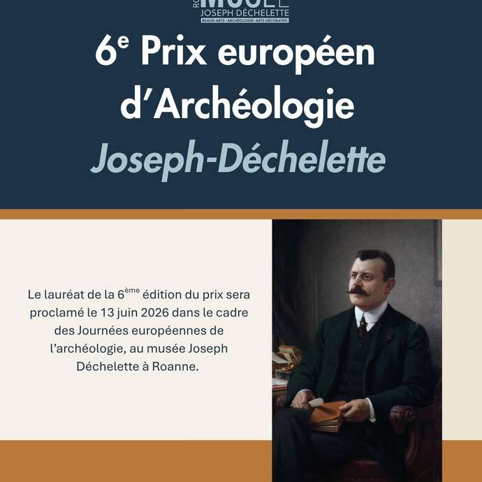 Journées européennes de l'archéologie - Remise du prix européen d'archéologie Joseph Déchelette