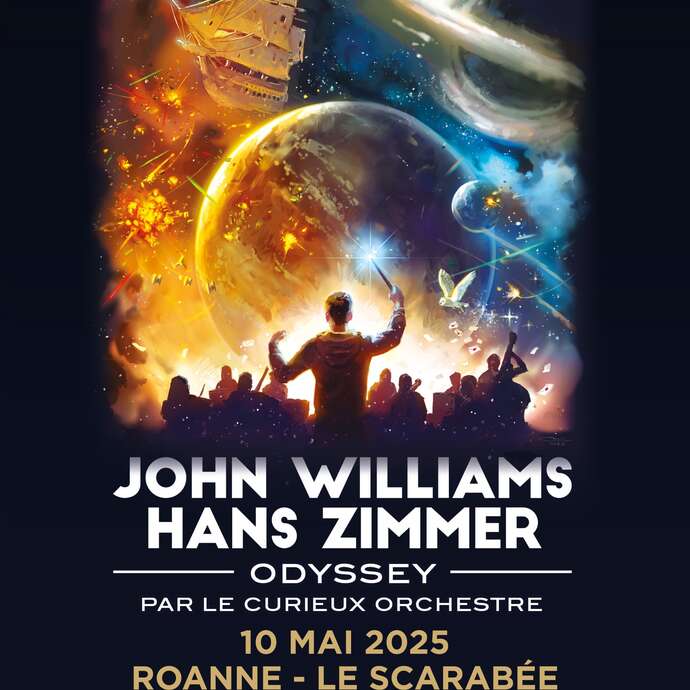 Printemps Musical en Pays Roannais - John Williams et Hans Zimmer - Odyssey