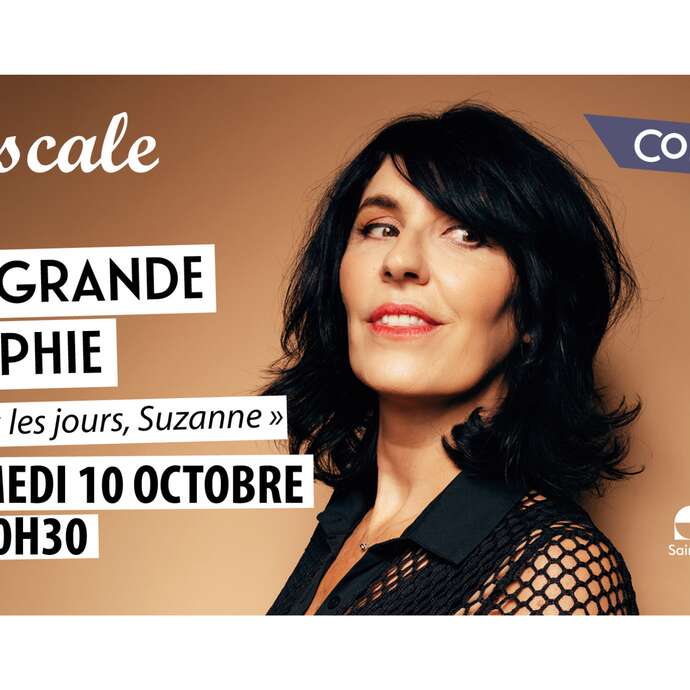 La grande Sophie