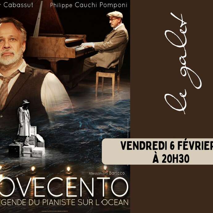 [EN COURS DE REPORT !] Théâtre : Novecento