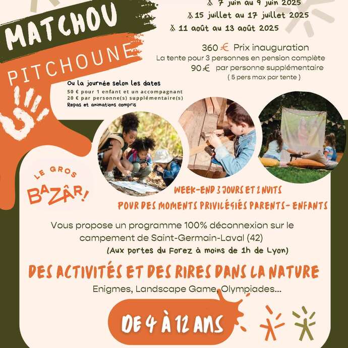 Campement 100% famille Matchou Pitchoune