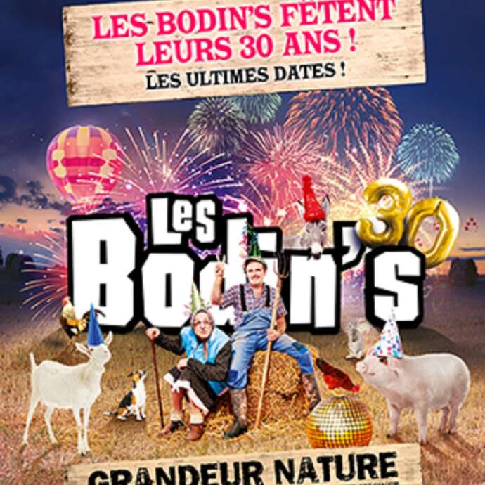 LES BODIN'S fêtent leurs 30 ans