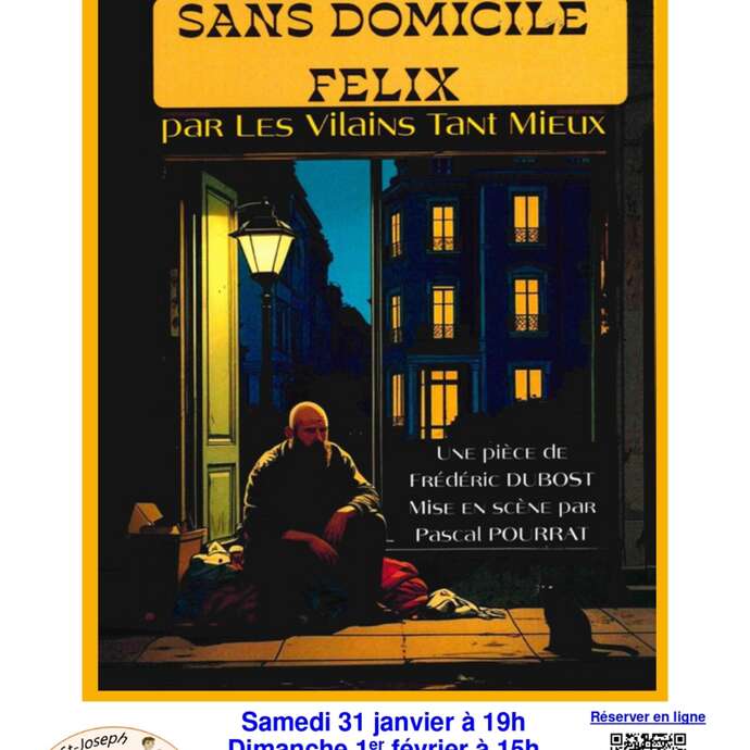 Théâtre "Sans Domicile Félix"