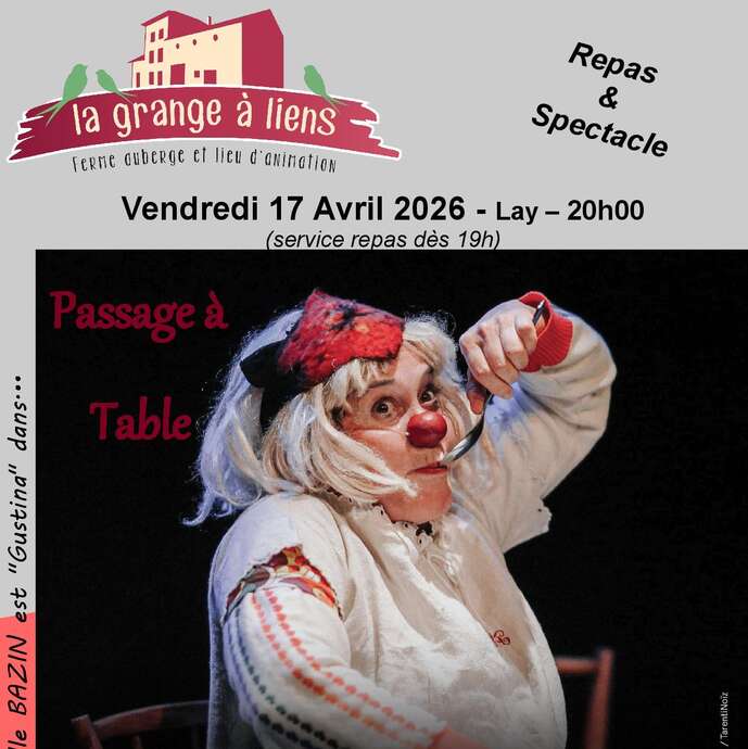 Repas-spectacle à la grange à liens