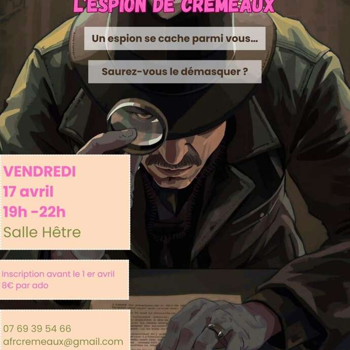 Soirée ados : L'espion de Crémeaux
