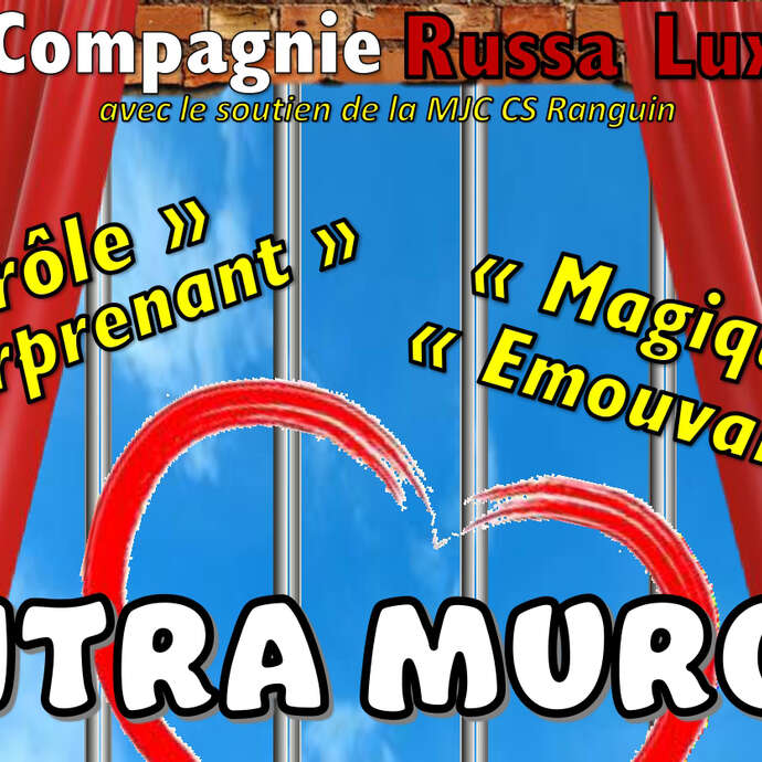 PIèce : Intra Muros