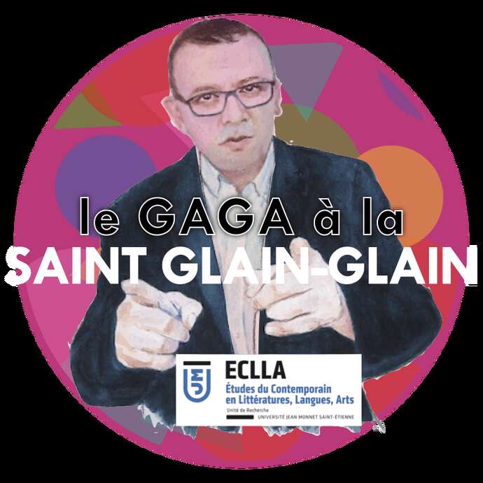 Le Gaga à la saint Glain-Glain