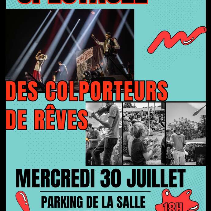 Spectacle des Colporteurs de Rêves