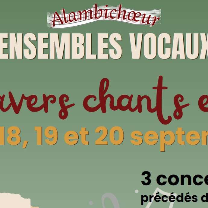 Octo'Gones et Alambichoeur - Festival d'ensembles vocaux amateurs