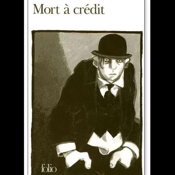 Les Méridiennes : Mort à crédit de Louis Ferninand Céline