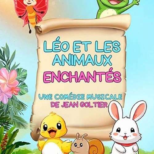 Léo et les animaux enchantés - spectacle enfant