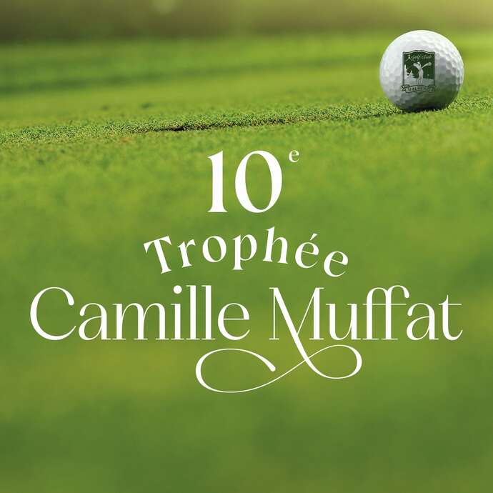 Golf - 10ème trophée Camille Muffat Golf - 10ème trophée Camille Muffat