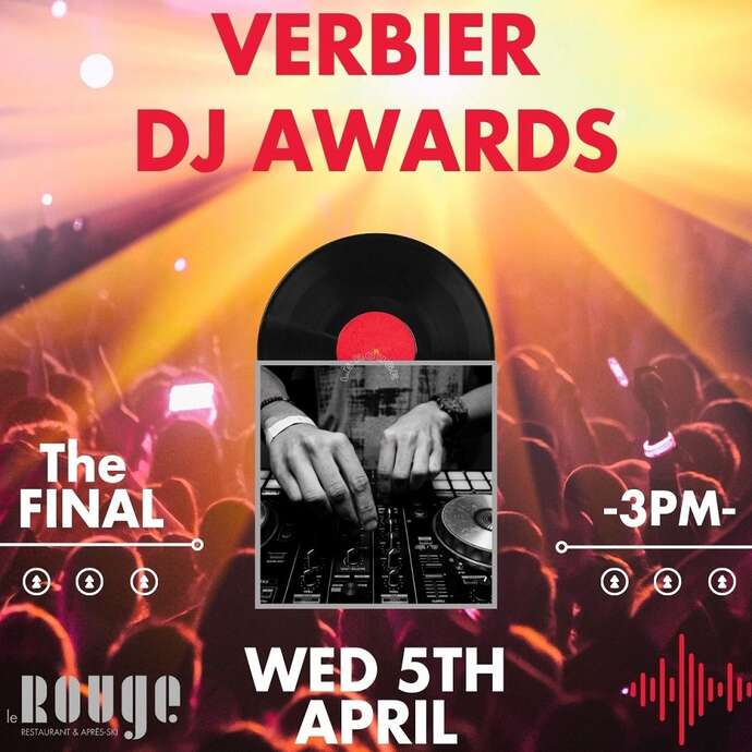 Verbier DJ Awards - Finale Verbier DJ Awards - Finale