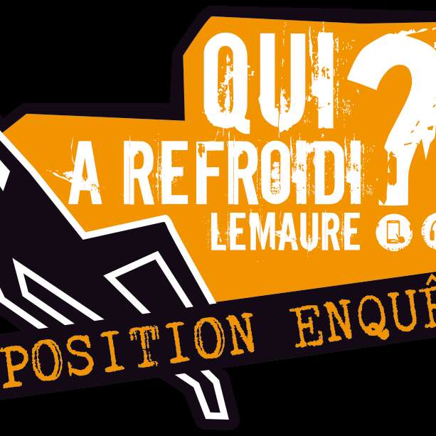 Jeu interactif :" Qui a refroidi Lemaure ?"