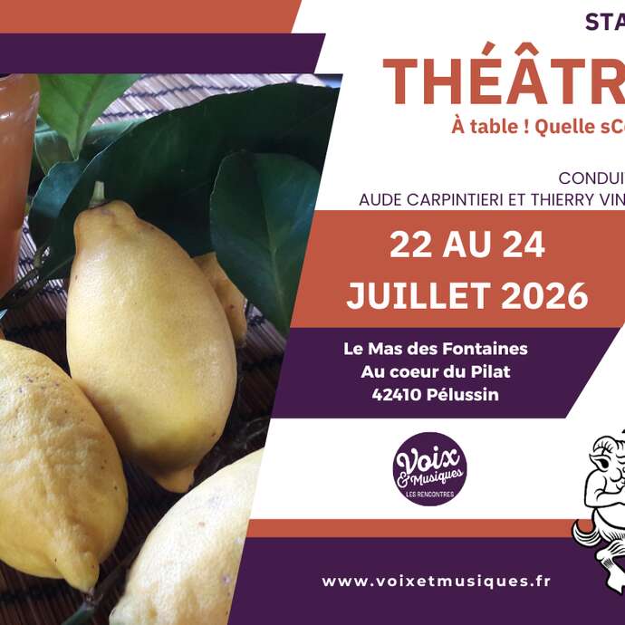 Stage Théâtre - À table, quelle sCène ! - Rencontres Voix & Musiques 2026