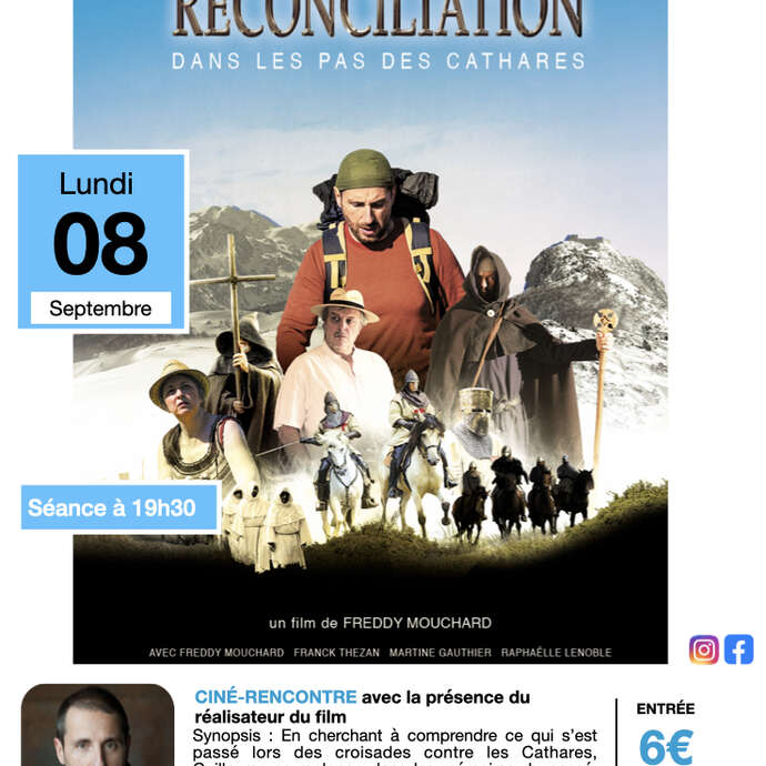 Ciné-rencontre (présence réalisateur)  "Reconciliation dans les pas des Cathares"