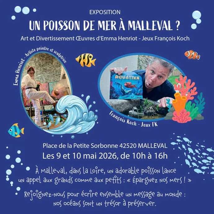 Exposition "Un poisson de mer à Malleval"