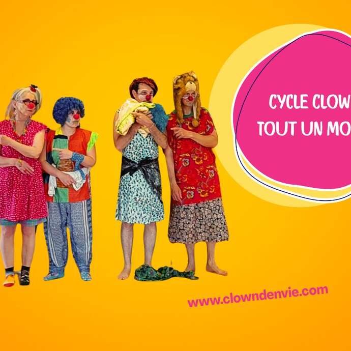 Cycle Clown "Tout un monde"