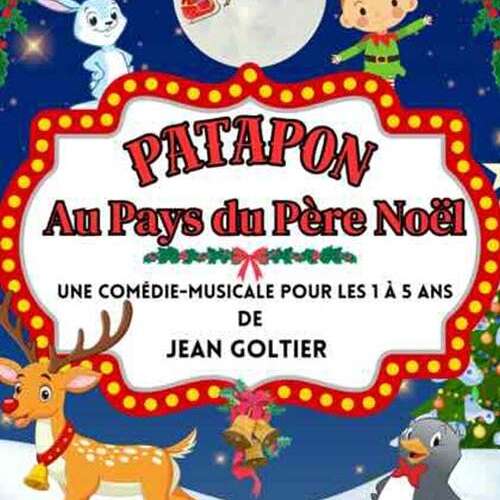 Patapon au pays du Père Noël - spectacle enfant