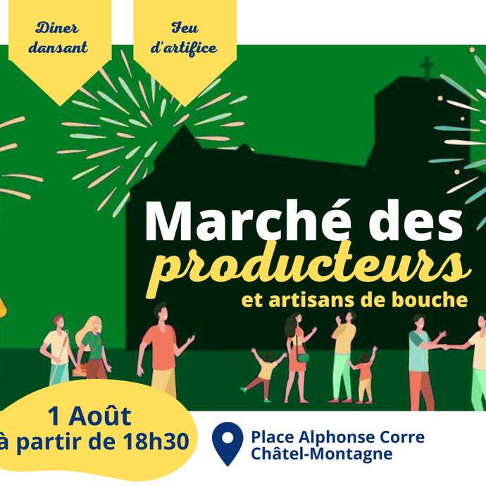 Marché des producteurs et artisans de bouche - Dîner dansant - Feu d'artifice