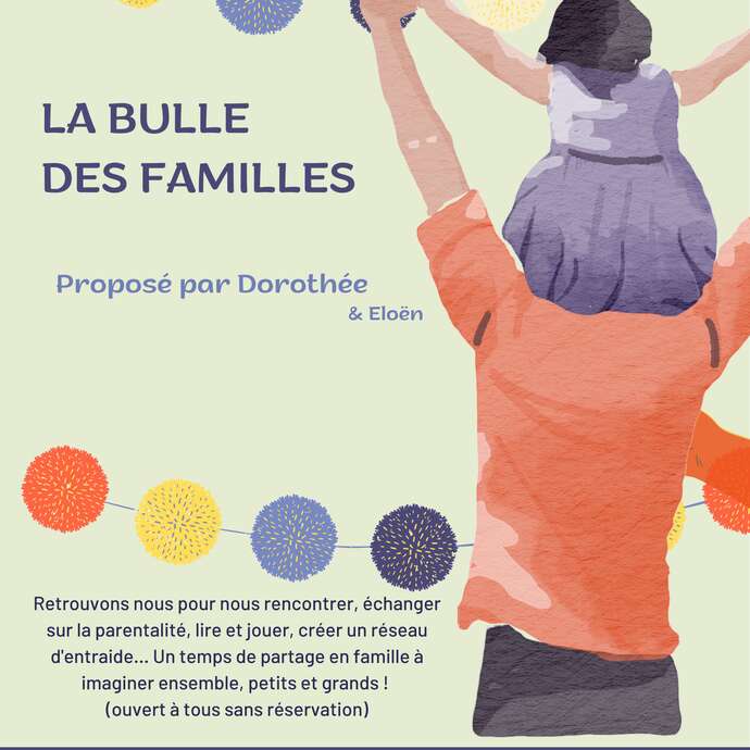 La bulle des familles