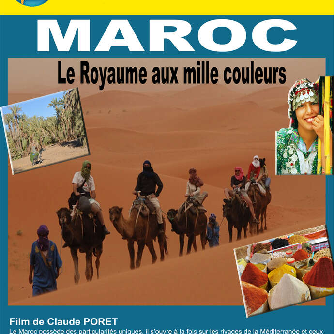 Le Maroc - Ciné-conférence