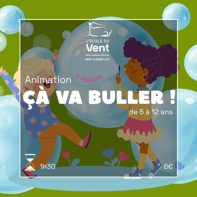 Ça va buller !