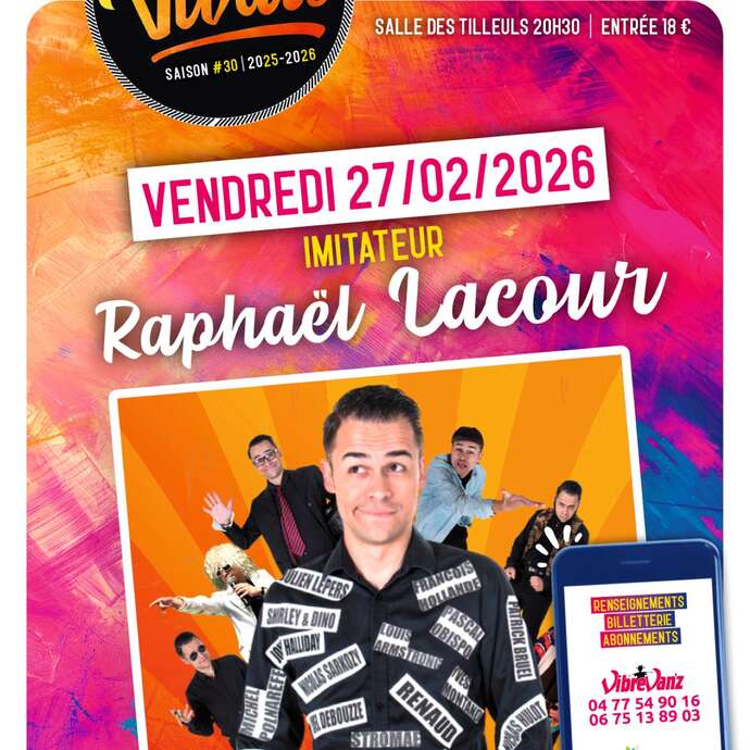 Spectacle "La voix de cent maîtres" de Raphaël LACOUR
