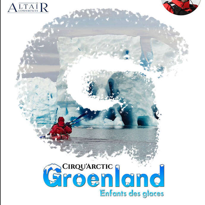 Le Groenland - Ciné-conférence