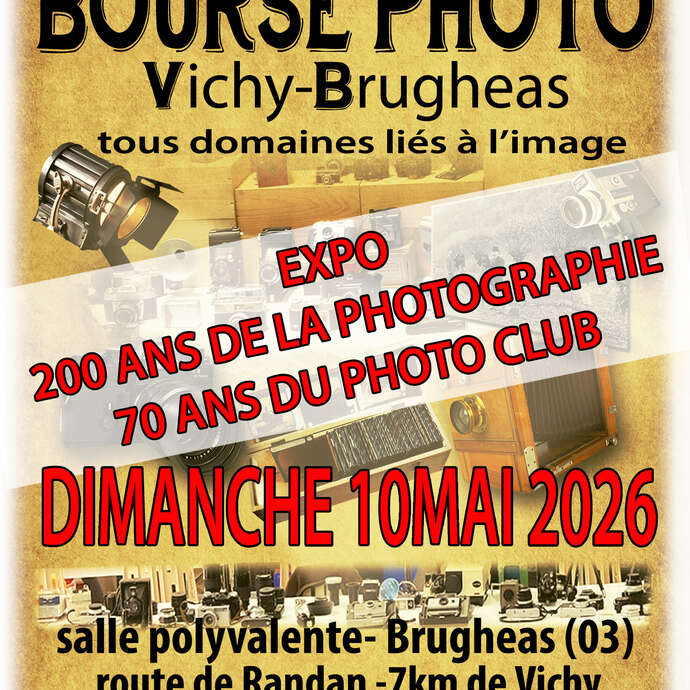 33ème Bourse Photo Cinéma de Vichy Brugheas