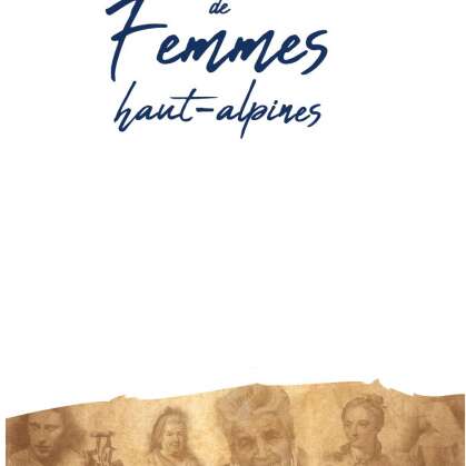 Exposition - Portraits de femmes haut-alpines