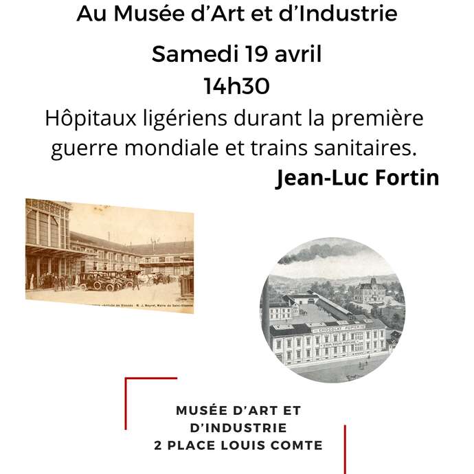 Conférence - Hôpitaux ligériens durant la première guerre mondiale et trains sanitaires.