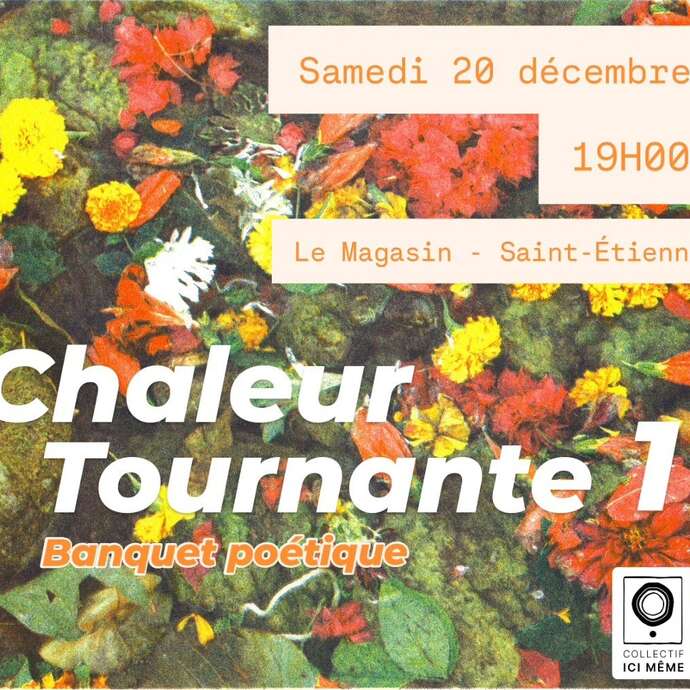 Chaleur Tournante #1