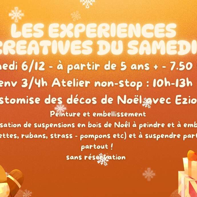 Les Expériences créatives du Samedi : "Customise des décos de Noël"