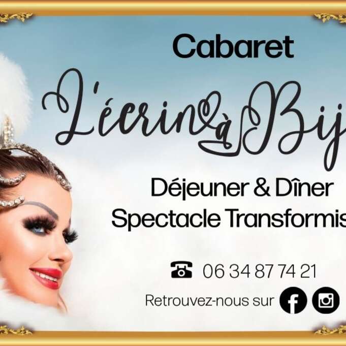 Cabaret L'Écrin à Bijou