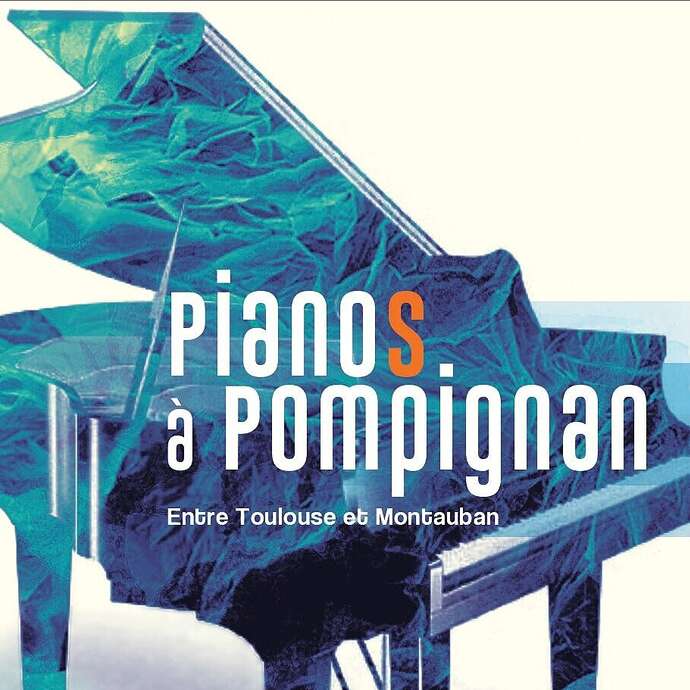 Pianos à Pompignan