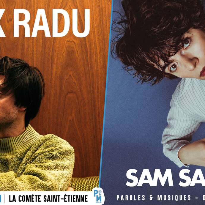 Felix Radu + Sam Sauvage