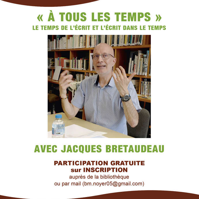 Atelier d'écriture : À tous les temps