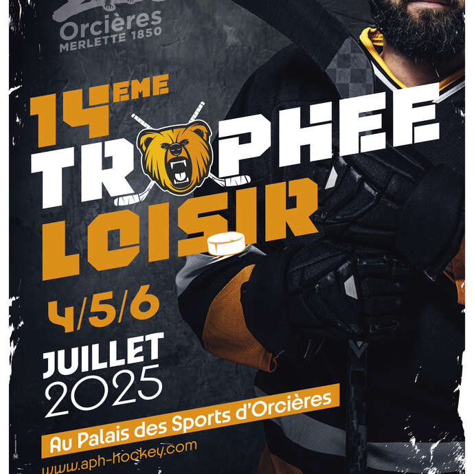 Trophée Hockey Loisir d'Orcières Merlette
