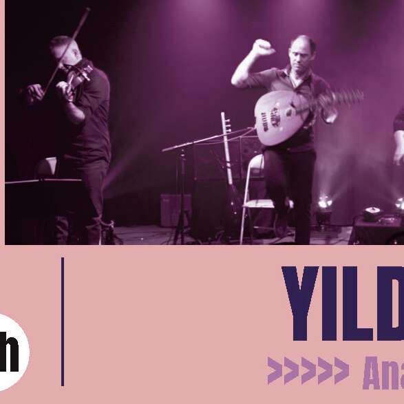 Concert Yildiz - Anatolie