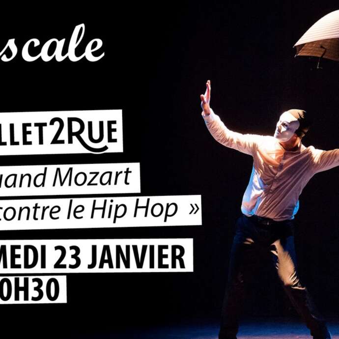 Ballet2Rue - Quand Mozart rencontre le Hip Hop