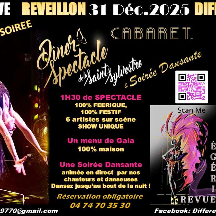 REVEILLON SAINT SYLVESTRE  DINER SPECTACLE DANSANT DIFFEREN'CIEL 31 12 2025