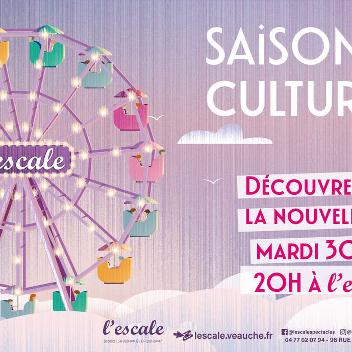 Lancement de la Saison Culturelle 2026-2027 de l'Escale